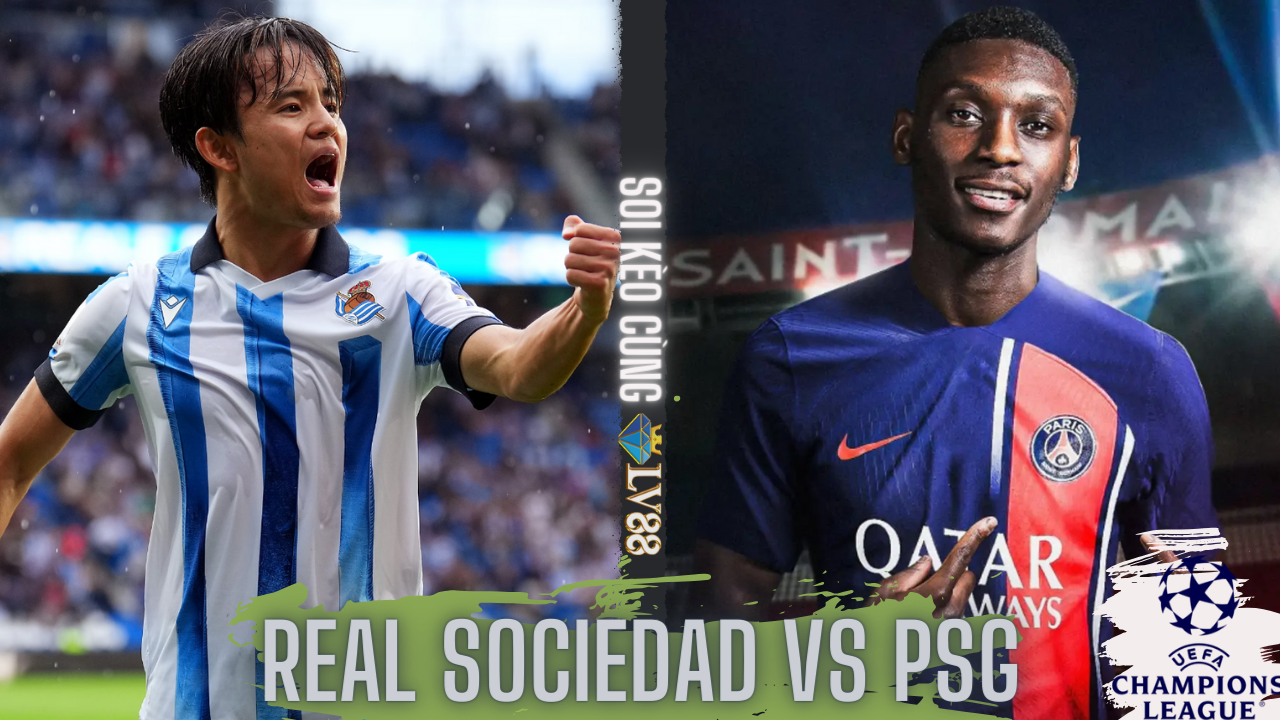 Nhận định Real Sociedad vs PSG (3h00, 6/3), Champions League vòng 1/8 lượt về