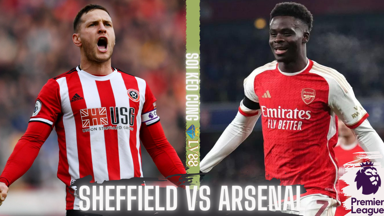 Nhận định bóng đá Sheffield vs Arsenal (03h00 hôm nay 5/3), Ngoại hạng Anh vòng 27