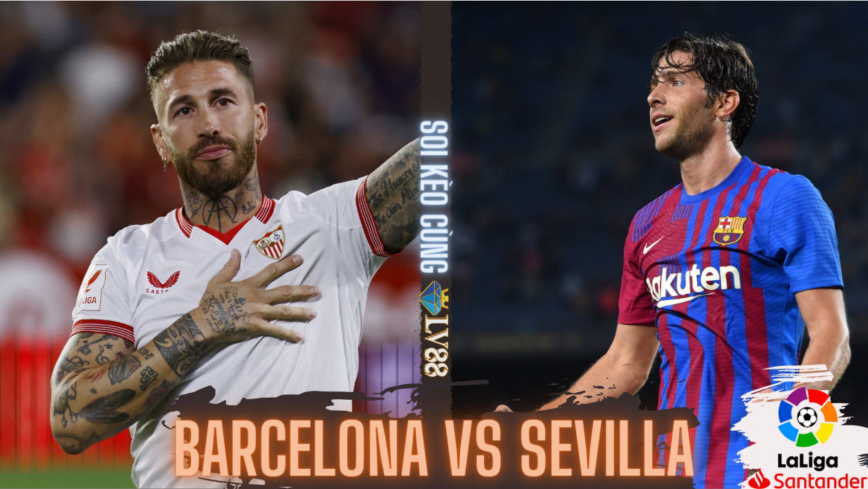Nhận định bóng đá Barcelona vs Sevilla (02h00 hôm nay 30/9), vòng 8 La Liga